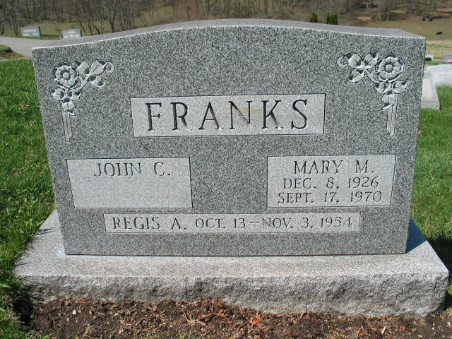 John C, Mary M. and Regis A Franks